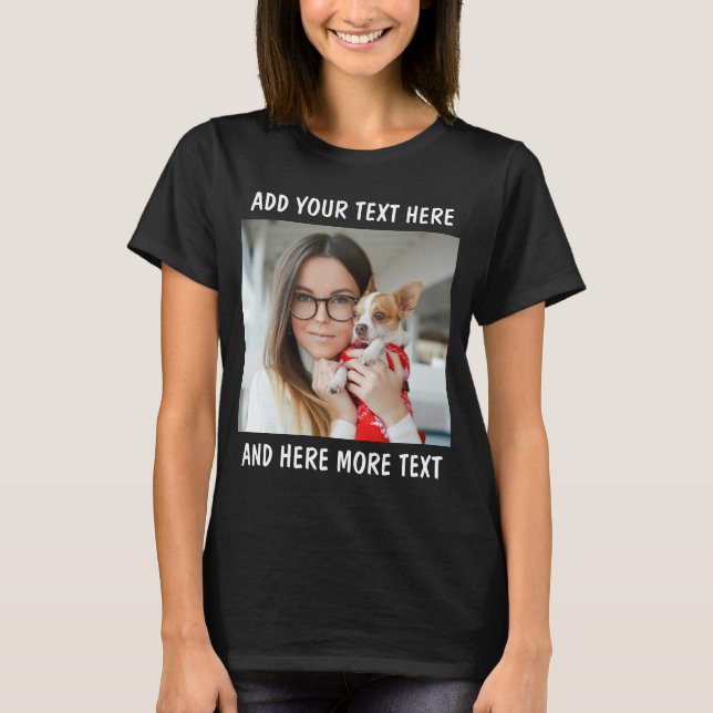 Custom Photo and Text Women T-Shirt (Front)