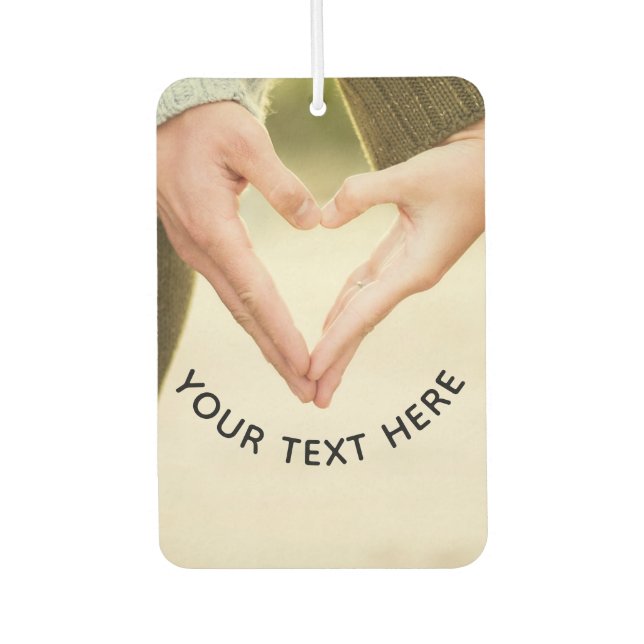 Custom Photo and Text Your Own Design - Love  Car Air Freshener (Front)