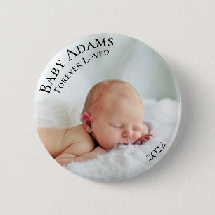 Custom Photo Baby Funeral Forever Loved 6 Cm Round Badge