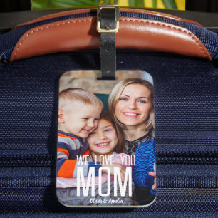Custom Photo Bag Tag with Love You Mum Message