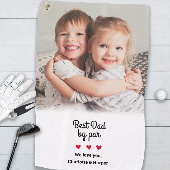 Custom Photo Best Dad By Par Fathers Day Golfer Golf Towel (Fun Custom Photo Best Dad By Par Fathers Day Golfer Golf Towel)