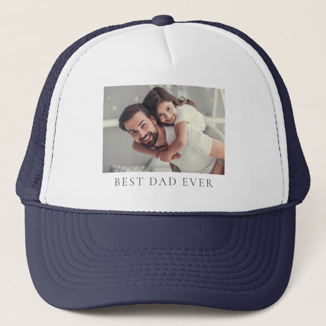 Custom Photo Best Dad Ever T-Shirt Trucker Hat (Front)