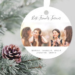 Custom photo best friends forever keepsake ornament<br><div class="desc">A gift for your best friend(s) for birthdays,  Christmas or a special event. Black text: Best Friends Forever,  written with a trendy hand lettered style script. Personalise and use your own photo and names. A chic white background.</div>