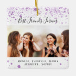 Custom photo best friends forever purple glitter ceramic ornament<br><div class="desc">A gift for your best friend(s) for birthdays,  Christmas or a special event. Text: Best Friends Forever,  written with a trendy hand lettered style script. Personalise and use your own photo and names. A chic white background decorated with purple faux glitter dust.</div>