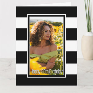 Custom Photo Black White Striped 60th Birthday Card