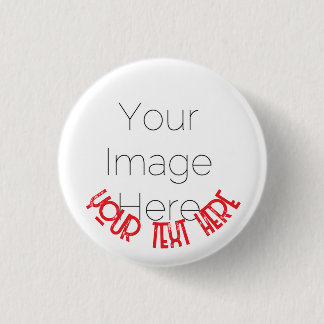 Custom Photo Button Pin – Personalized text Badge