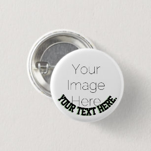 Custom Photo Button Pin – text Badge party fun
