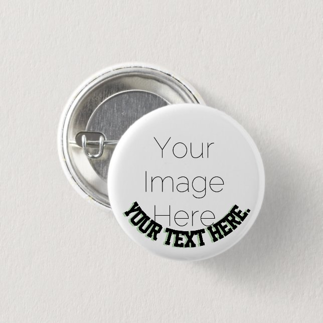 Custom Photo Button Pin – text Badge party fun (Front & Back)