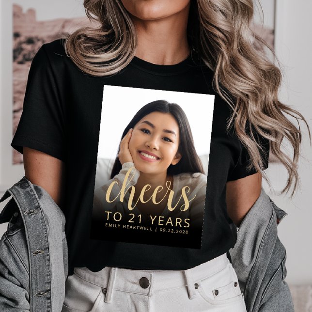 Custom Photo Cheers 21st Birthday Party T-Shirt (Creator Uploaded)