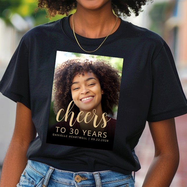 Custom Photo Cheers 30th Birthday Party T-Shirt (Creator Uploaded)