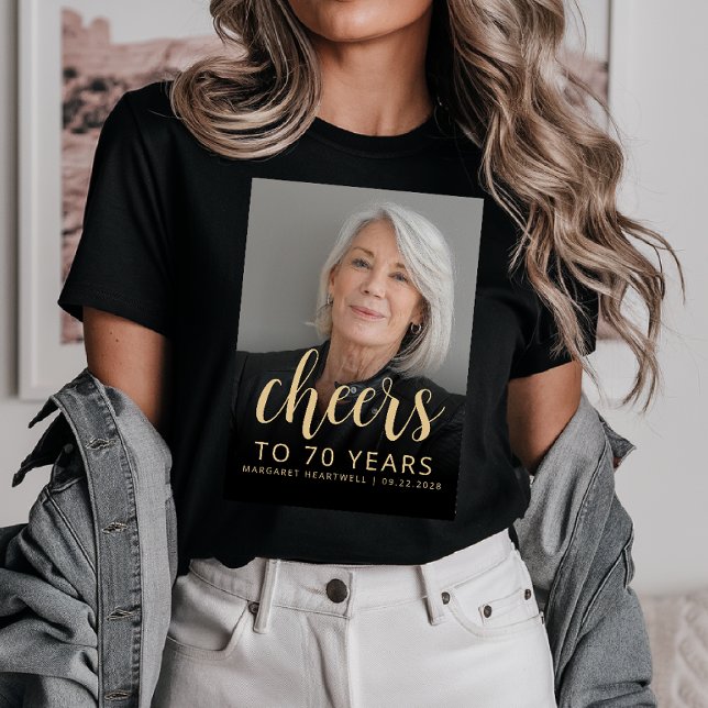 Custom Photo Cheers 70th Birthday Party T-Shirt (Creator Uploaded)