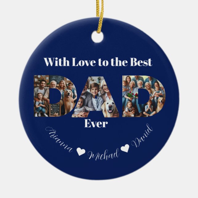 Custom Photo Collage | Best Dad Ever Ceramic Tree Decoration (Front)