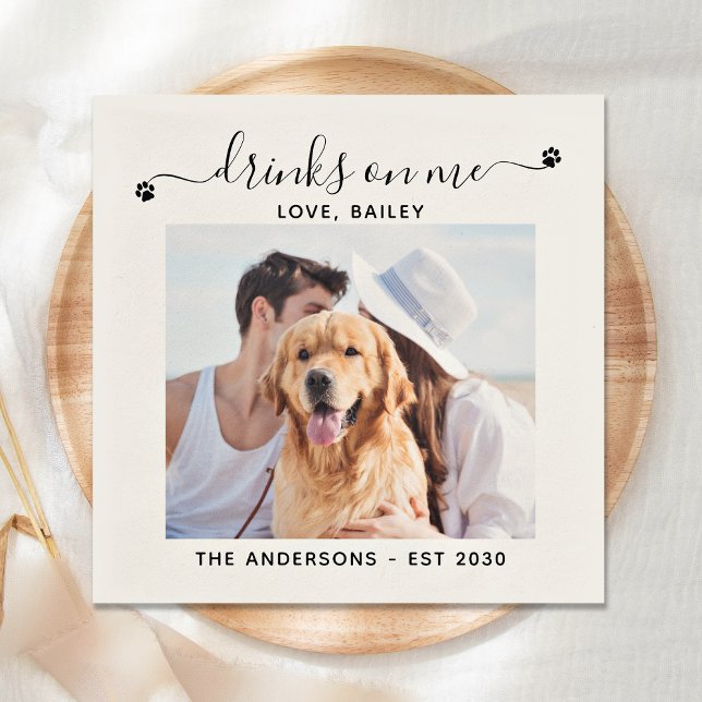 Custom Photo Drinks On Me Dog Bar Pet Wedding Napkin (Creator Uploaded)