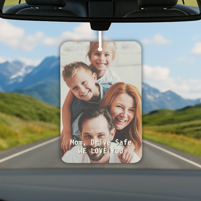 Custom Photo – Drive Safe Mum Car Air Freshener (Custom Photo – Drive Safe Mom Air Freshener
)
