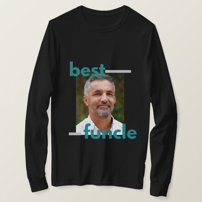 custom photo FUNCLE funny best uncle  T-Shirt (Design Front)