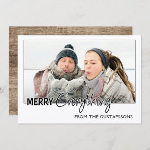 Custom Photo Funny Merry Everything Humour Text Holiday Card
