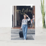 Custom Photo Happy Birthday Card<br><div class="desc">handwritten calligraphy font. Add your own photo on the front and message inside the card.</div>