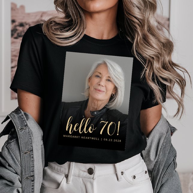 Custom Photo Hello 70 Seventieth Birthday Party T-Shirt (Creator Uploaded)