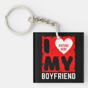 CUSTOM PHOTO I LOVE MY BOYFRIEND RELATIONSHIP GIFT KEY RING