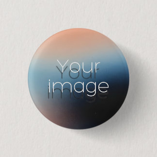 custom photo image here badge button pin