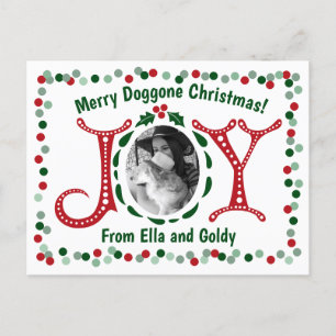 Custom Photo Joy Merry Doggone Christmas  Postcard