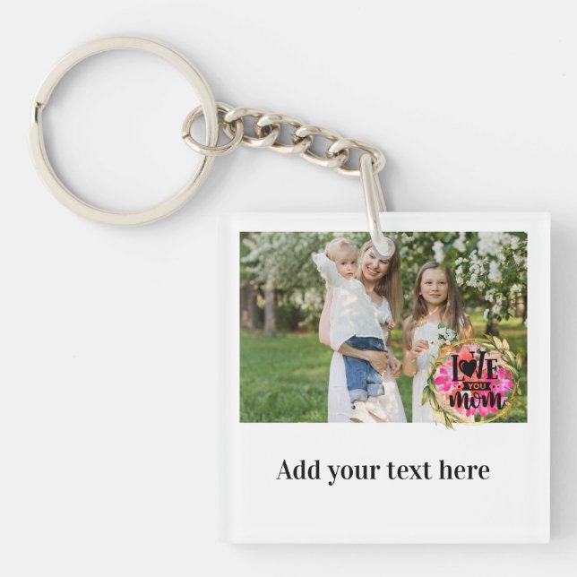 Custom Photo & Message  | Love Mum Floral Keychain (Front)