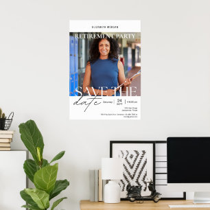 Custom Photo Modern Retirement Party Save the Date Poster