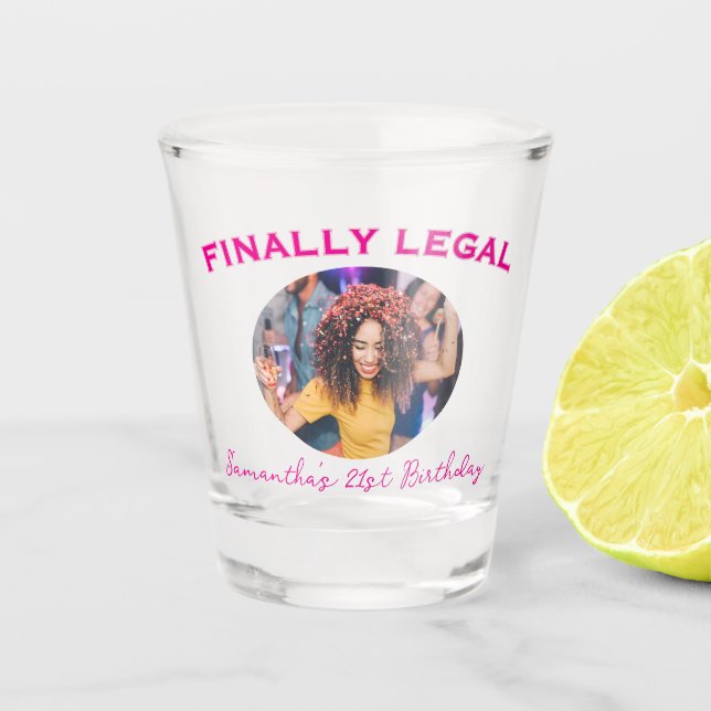 Custom Photo Name Finally Legal 21st Birthday Shot Glass (Front)