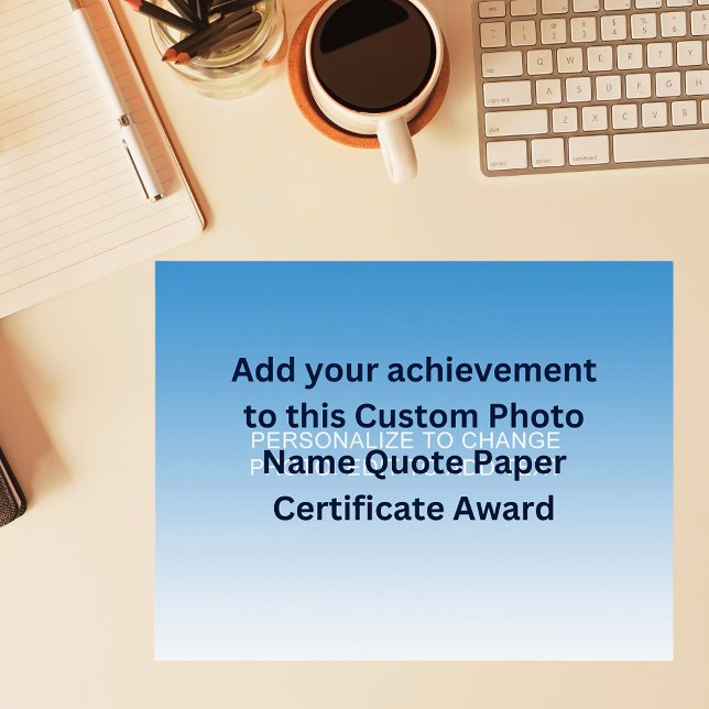 Custom Photo Name Quote Paper Certificate Award (Custom Photo Name Quote Paper Certificate Award)