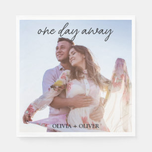 Custom photo one day away rehearsal dinner  napkin
