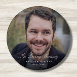 Custom Photo Personalized Memorial Tribute Funeral 6 Cm Round Badge<br><div class="desc">A custom and personalized design with name and space for a photo.</div>