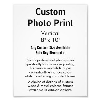 Custom Photo Print - Vertical 8" x 10"
