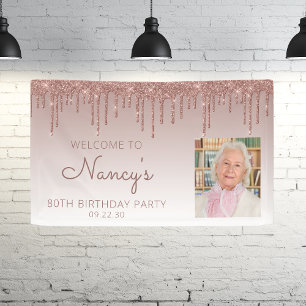 Custom Photo Rose Gold Glitter Drip 80th Birthday Banner