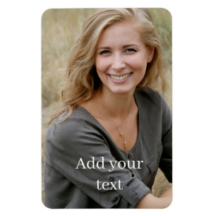 Custom Photo & Text. Magnet