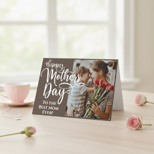 Custom Photo & Text Mother's Day Best Mum Ever Holiday Card