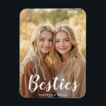 Custom Photo Typography Bestie Magnet<br><div class="desc">Celebrate your friendship with a personalized magnet that says “Besties.” Add your names and a favorite photo to make it truly special. Perfect for any occasion!</div>