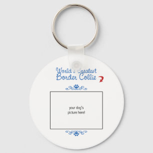 Custom Photo! Worlds Greatest Border Collie Key Ring