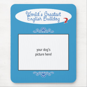 Custom Photo! Worlds Greatest English Bulldog Mouse Pad