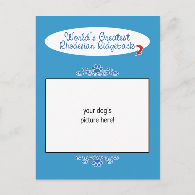 Custom Photo! Worlds Greatest Rhodesian Ridgeback Postcard (Front)