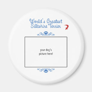 Custom Photo! Worlds Greatest Silkshire Terrier Magnet