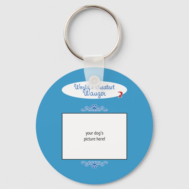 Custom Photo! Worlds Greatest Wauzer Key Ring (Front)