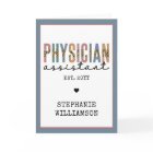 Custom Physician Assistant Physician Associate