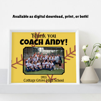 Custom Picture Softball Coach thank you gift Poster