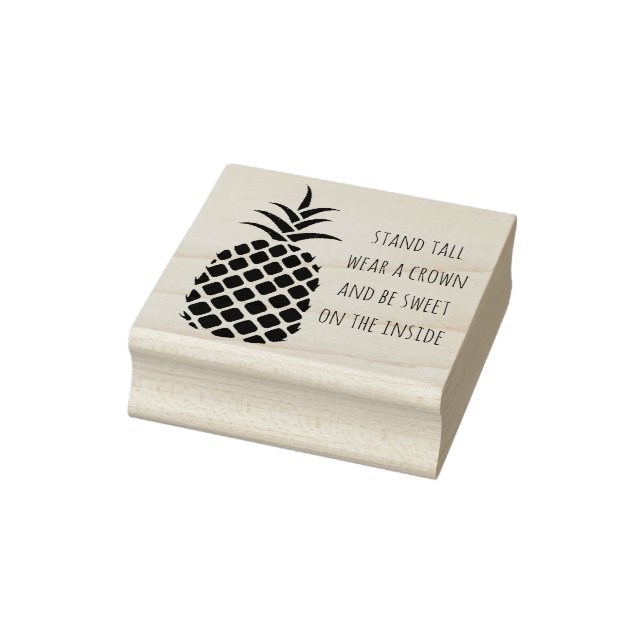 Custom Pineapple Stand Tall Wear a Crown Rubber Stamp (Stamp)