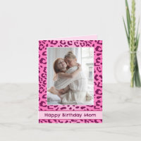 Custom Pink Leopard Print Mum Birthday Card