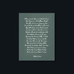 Custom Poem Print on Canvas<br><div class="desc">Add your favourite poem or verse to this high quality gallery wrap canvas. Customise the text, font and size to make a memorable gift for yourself or loved one to admire and be inspired for years to come.</div>