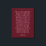 Custom Poem Print on Canvas<br><div class="desc">Add your favourite poem or verse to this high quality gallery wrap canvas. Customise the text,  font and size to make a memorable gift for yourself or loved one to admire and be inspired for years to come.</div>