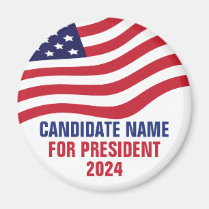 Custom Political Candidate 2024 Election Campaign  Magnet