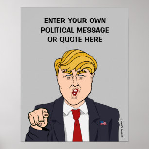 Custom Political Message Poster