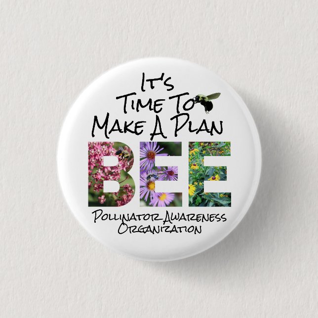 Custom Pollinator Organisation Plan Bee 3 Cm Round Badge (Front)